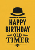 Load image into Gallery viewer, Funny Old Timer Bowler Hat 70th Birthday Card for Him
