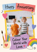 Load image into Gallery viewer, Colour Your World with Love Photo Upload Anniversary Card

