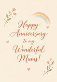 Load image into Gallery viewer, Rainbow Floral Happy Anniversary Card for Wonderful Mums
