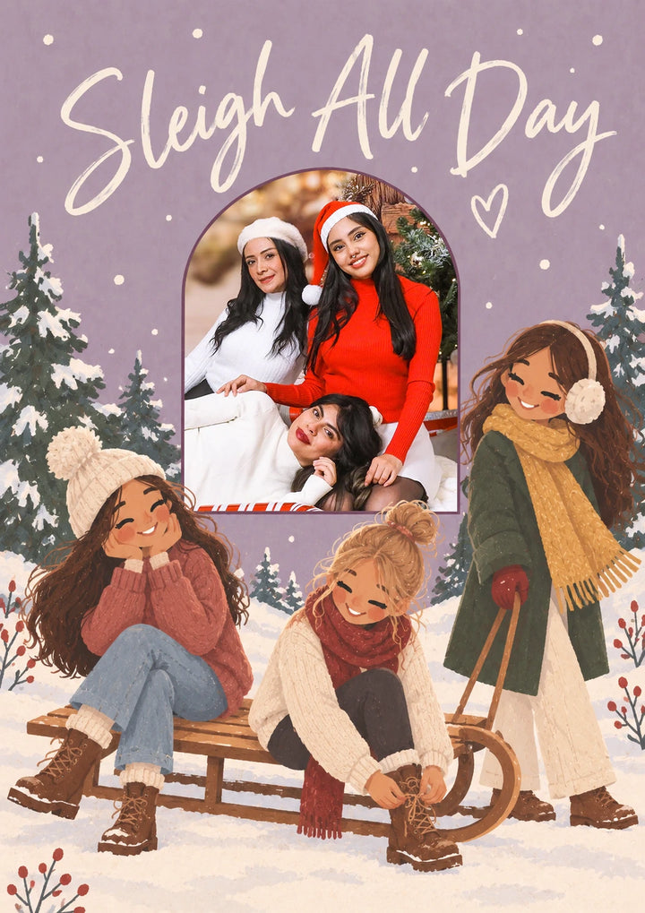 Sleigh All Day Illustrated Girls Christmas Card for Her