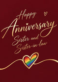 Load image into Gallery viewer, Rainbow Heart LGBTQ+ Sister Anniversary Card for Her
