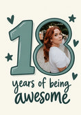 Load image into Gallery viewer, 18 Years of Being Awesome Photo Upload 18th Birthday Card for Her
