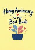 Load image into Gallery viewer, Cute Plant Best Buds Happy Anniversary Card
