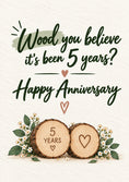 Load image into Gallery viewer, Funny Wood You Believe It's Been 5th Anniversary Card
