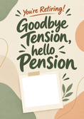 Load image into Gallery viewer, Funny Goodbye Tension Hello Pension Photo Upload Retirement Card for Best Friend
