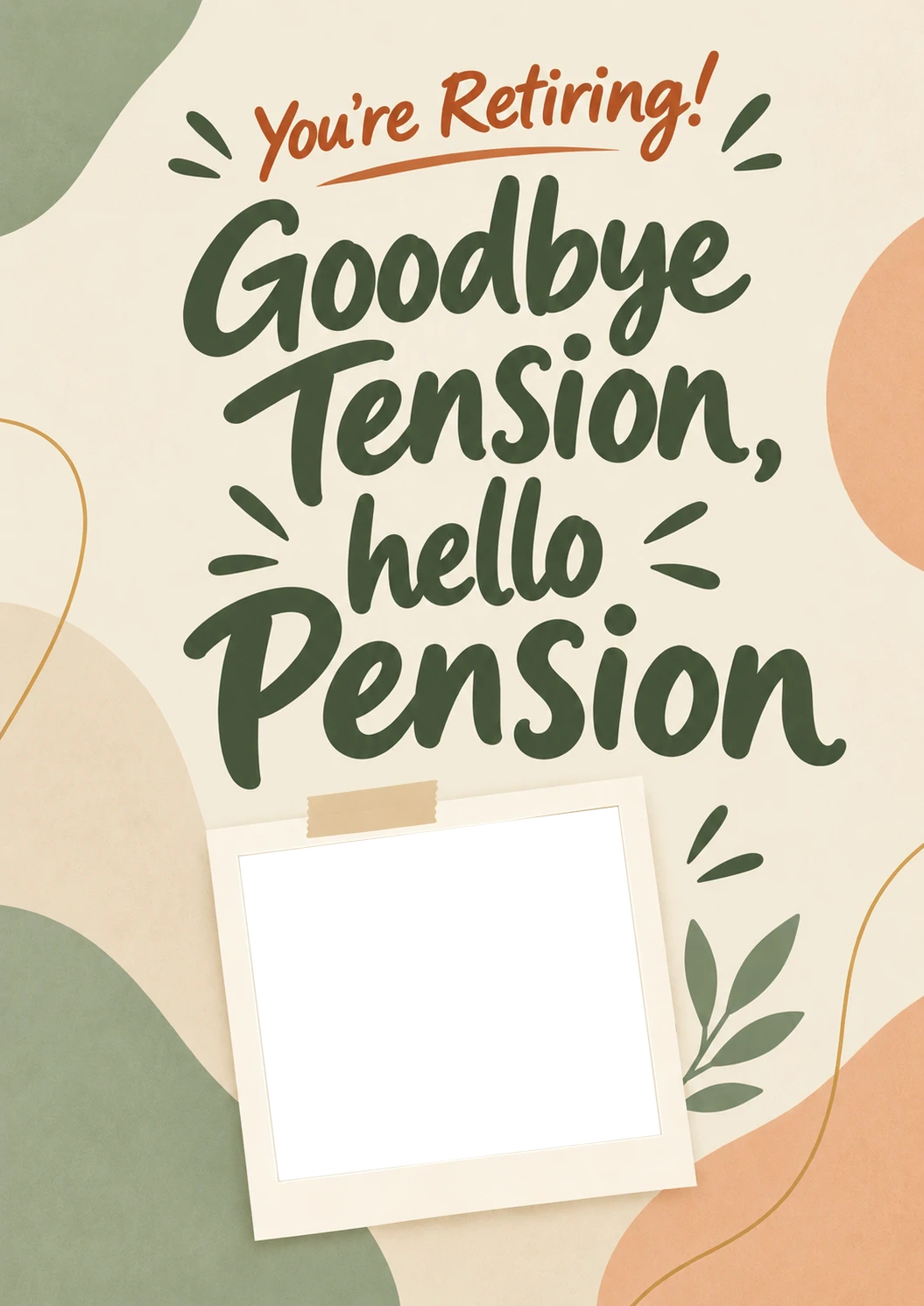 Funny Goodbye Tension Hello Pension Photo Upload Retirement Card for Best Friend