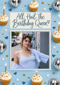 Load image into Gallery viewer, All Hail Birthday Queen Photo Upload Birthday Card for Her

