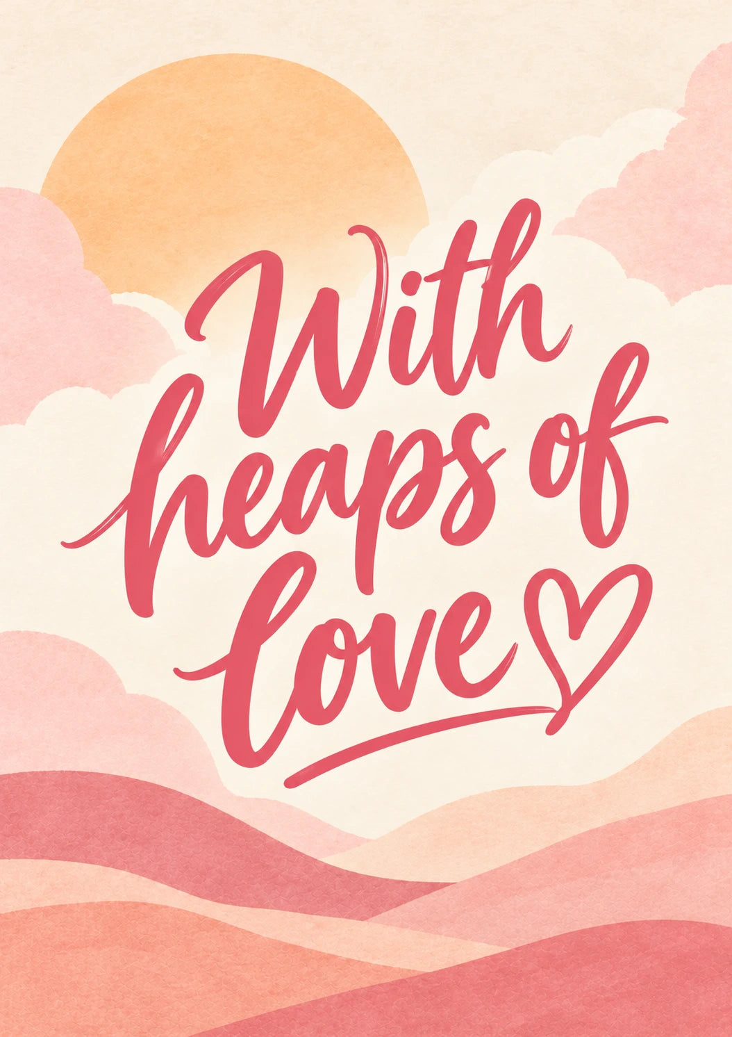 With Heaps of Love Sympathy Card for Best Friend