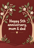 Load image into Gallery viewer, Floral Trees Happy 5th Anniversary Card for Mum and Dad
