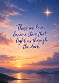 Load image into Gallery viewer, Those We Love Become Stars Sympathy Card for Best Friend
