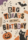 Load image into Gallery viewer, Halloween Icons Big Treats Birthday Card for Her
