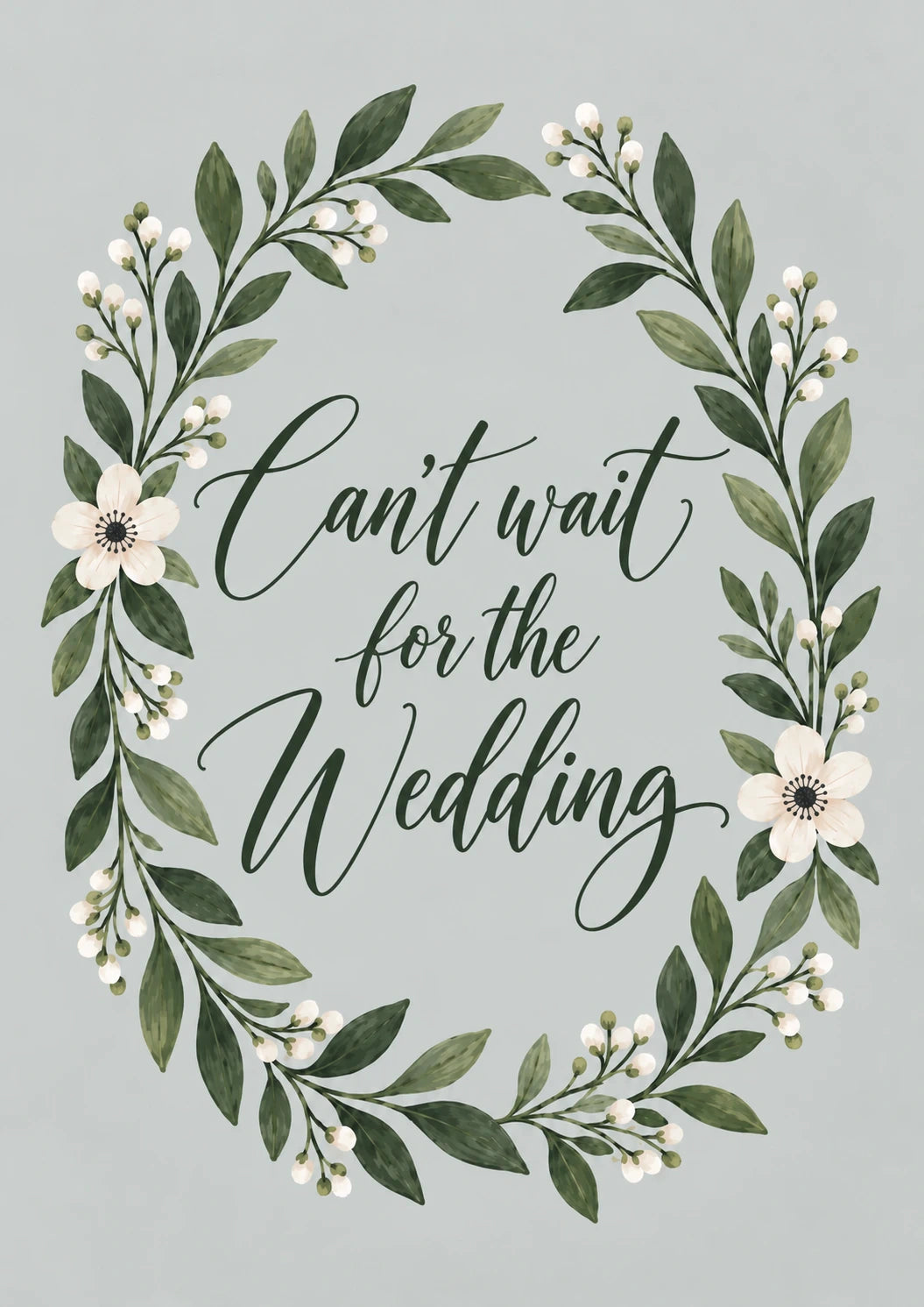 Can't Wait Floral Wreath Wedding Card