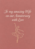 Load image into Gallery viewer, Elegant Ballerina Verse Wife Anniversary Card for Her
