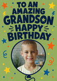 Load image into Gallery viewer, Amazing Grandson Bold Stars Photo Upload Birthday Card for Him
