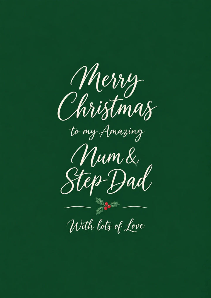 Merry Christmas Mum and Step-Dad Holly Christmas Card