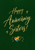 Load image into Gallery viewer, Happy Anniversary Sisters LGBTQ+ Rainbow Hearts Card for Her
