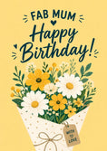 Load image into Gallery viewer, Fab Mum Yellow Floral Bouquet 90th Birthday Card for Her
