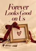 Load image into Gallery viewer, Forever Looks Good on Us Valentine's Day Card for Wife

