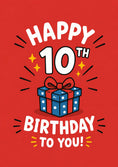 Load image into Gallery viewer, Red Gift Box 10th Birthday Card
