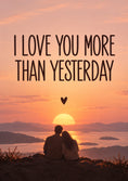 Load image into Gallery viewer, I Love You More Than Yesterday Valentine's Day Card for Wife

