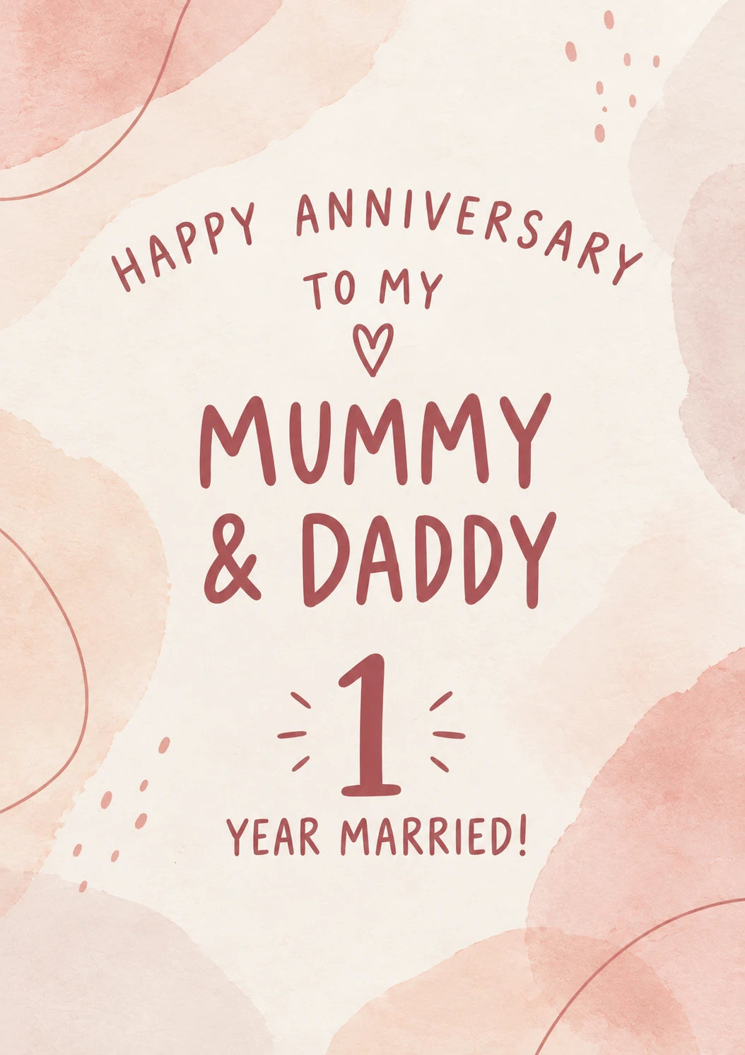 Mummy & Daddy 1 Year Married Anniversary Card