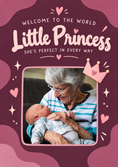 Load image into Gallery viewer, Welcome to the World Little Princess Photo Upload New Baby Card for Granddaughter
