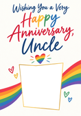 Load image into Gallery viewer, Rainbow Pride Heart Uncle Photo Upload Anniversary Card
