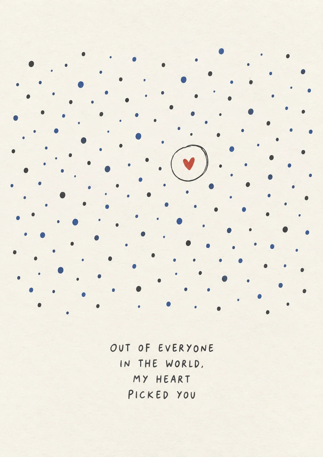 Out of Everyone in the World Romantic Birthday Card for Her