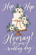 Load image into Gallery viewer, Hip Hip Hooray Tiered Floral Cake Wedding Card
