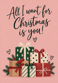 Load image into Gallery viewer, All I Want for Christmas Is You Card for Him
