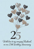 Load image into Gallery viewer, Silver Gold Heart Balloons 25th Anniversary Card for Husband
