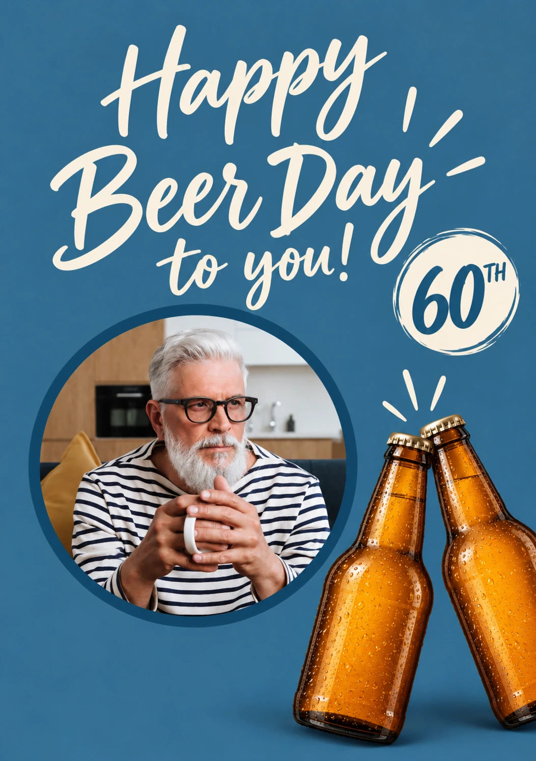 Funny Happy Beer Day 60th Photo Upload Birthday Card for Him