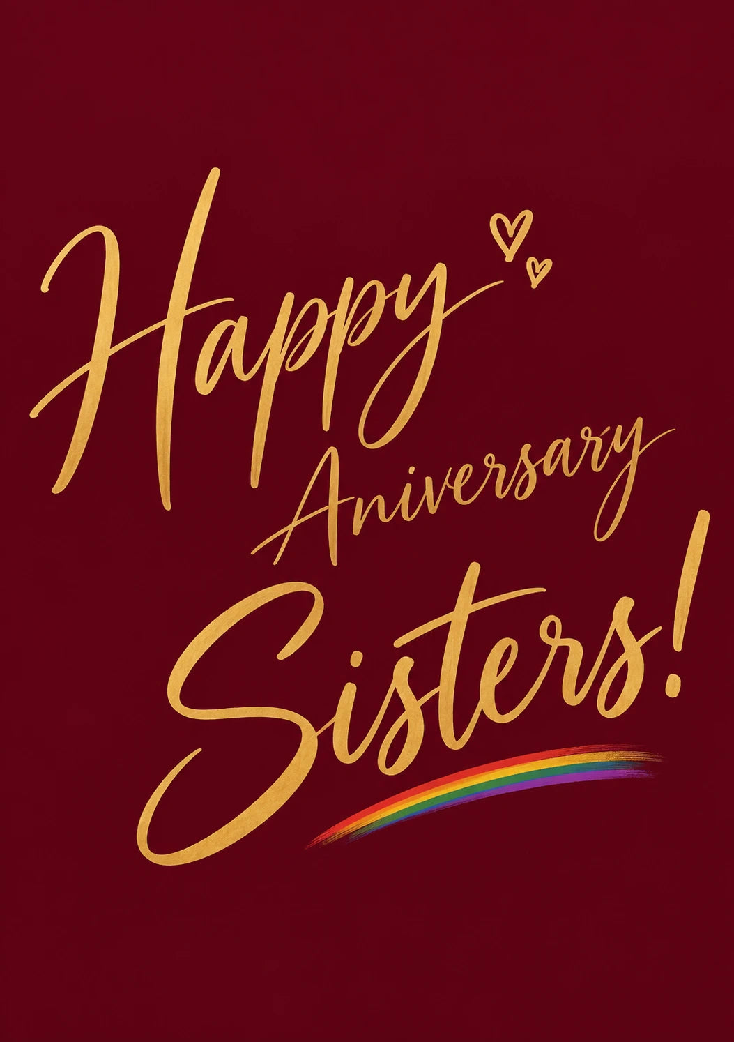 Happy Anniversary Sisters Rainbow Pride Card for Her
