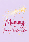 Load image into Gallery viewer, Shooting Star You're a Christmas Star Card for Mum
