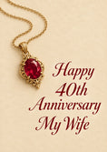 Load image into Gallery viewer, Ruby Gemstone Pendant 40th Anniversary Card for Wife
