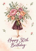 Load image into Gallery viewer, Floral Bouquet Lady 30th Birthday Card for Her

