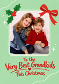Load image into Gallery viewer, Holly Bow Very Best Grandkids Photo Upload Christmas Card for Grandson
