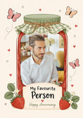 Load image into Gallery viewer, My Favourite Person Jam Jar Photo Upload Anniversary Card for Him
