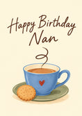 Load image into Gallery viewer, Tea and Biscuits Happy Birthday Nan Card for Her
