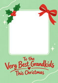 Load image into Gallery viewer, Holly Bow Very Best Grandkids Photo Upload Christmas Card for Grandson
