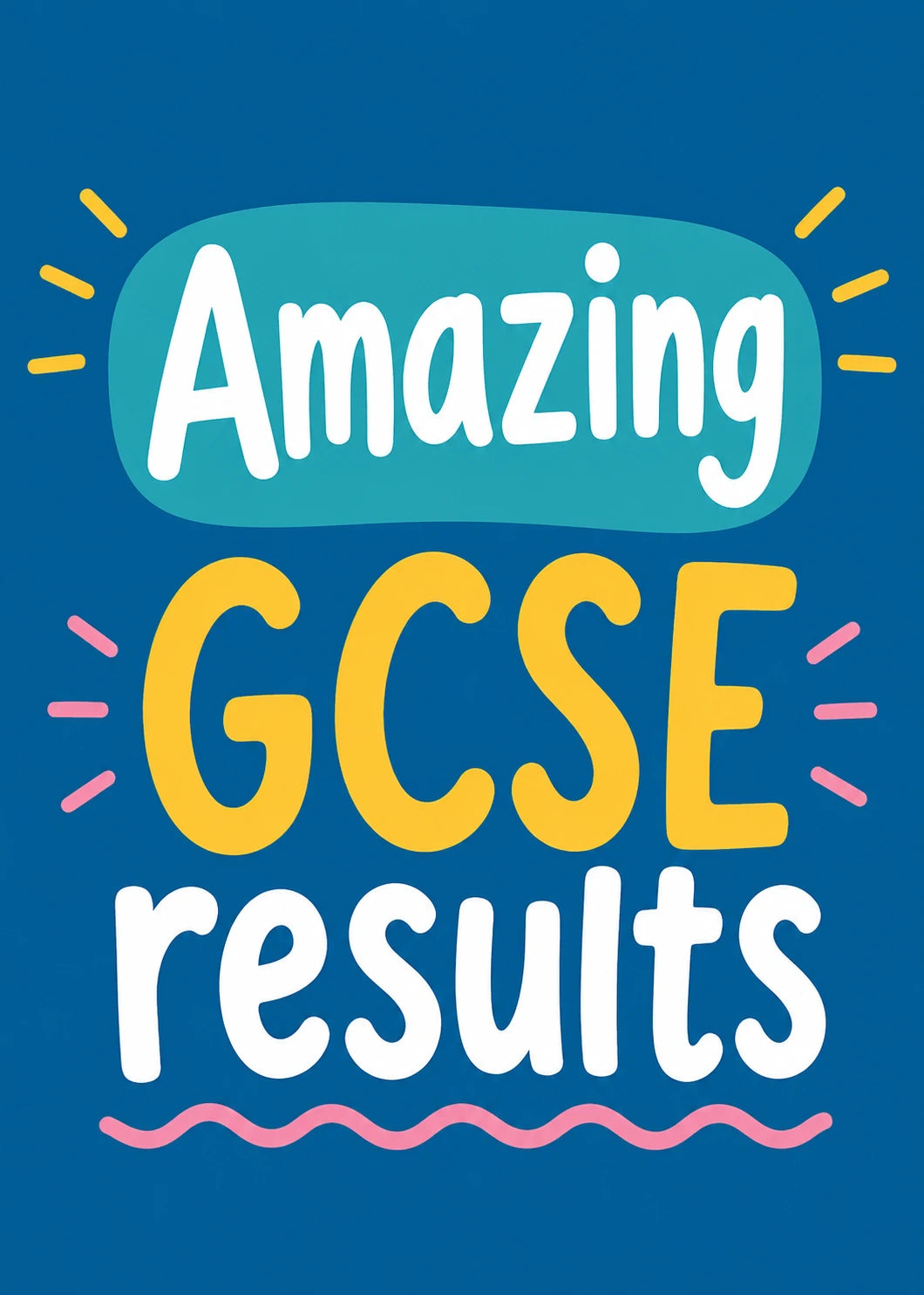 Amazing GCSE Results Congratulations Card