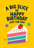 Load image into Gallery viewer, Rainbow Cake Slice Happy Birthday Card
