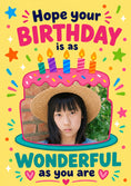 Load image into Gallery viewer, Hope Your Birthday Is As Wonderful Photo Upload Birthday Card
