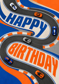 Load image into Gallery viewer, Racing Track Cars Happy Birthday Card for Him
