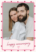 Load image into Gallery viewer, Pink Dotty Border Photo Upload Anniversary Card for Her
