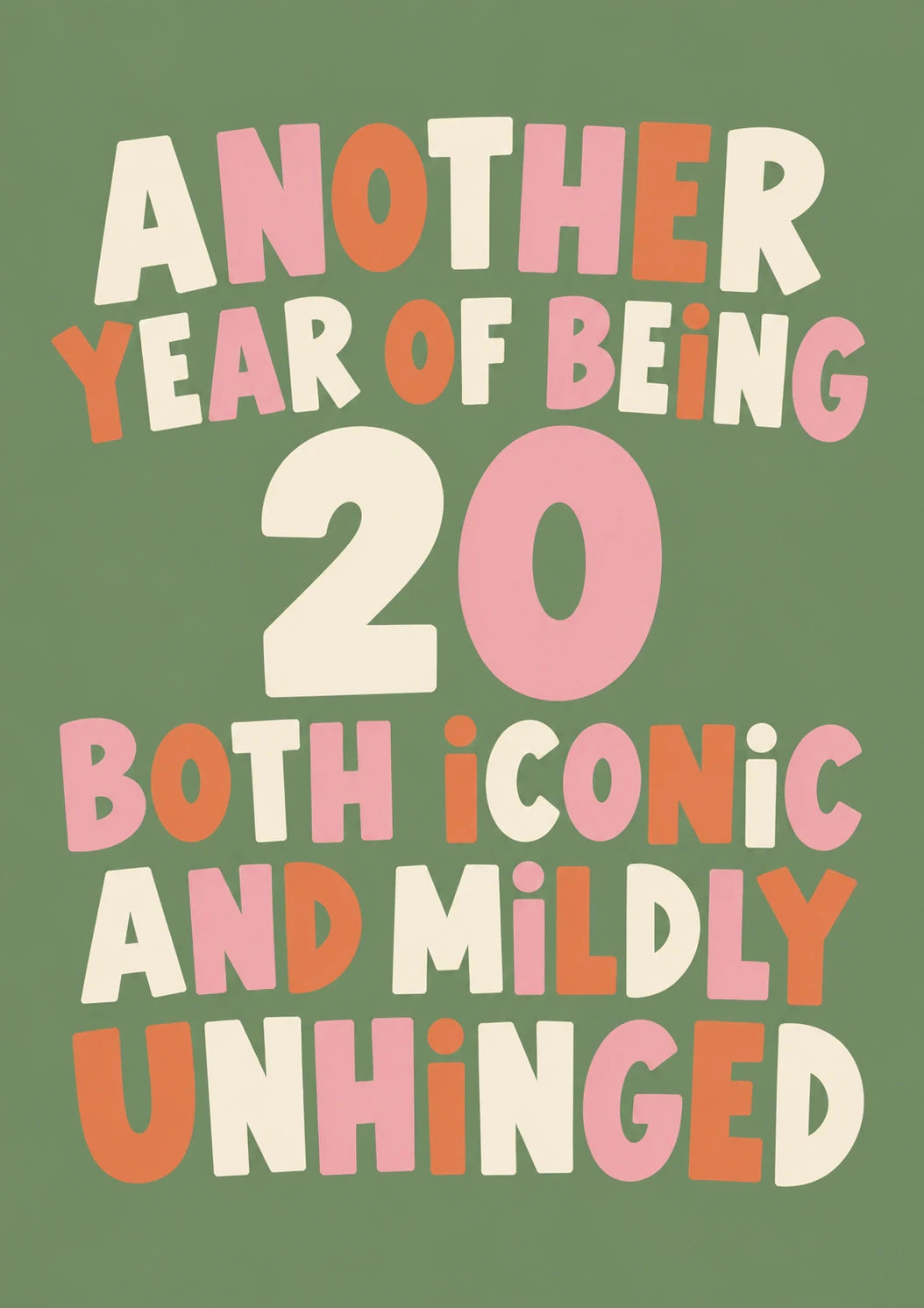 Funny Iconic and Unhinged 20th Birthday Card