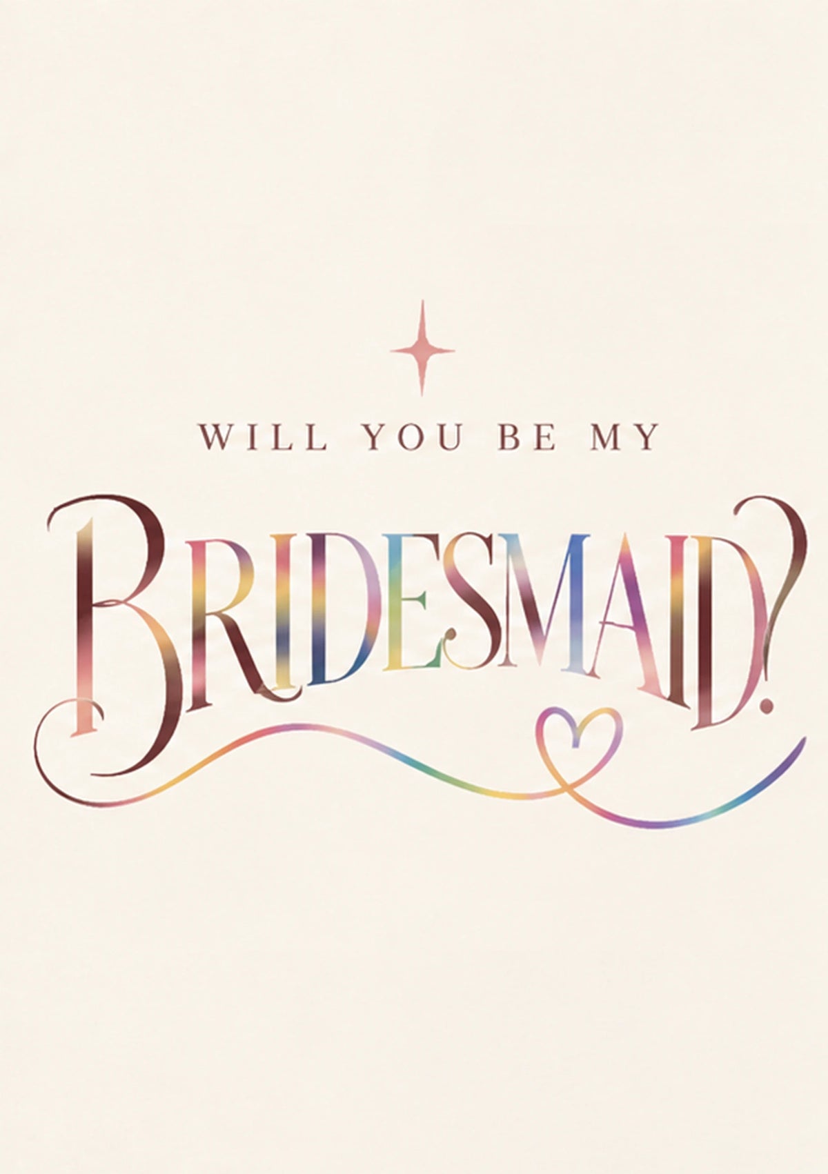 Rainbow Holographic Will You Be My Bridesmaid Birthday Card for Her