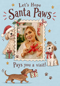 Load image into Gallery viewer, Funny Santa Paws Dogs Photo Upload Birthday Card
