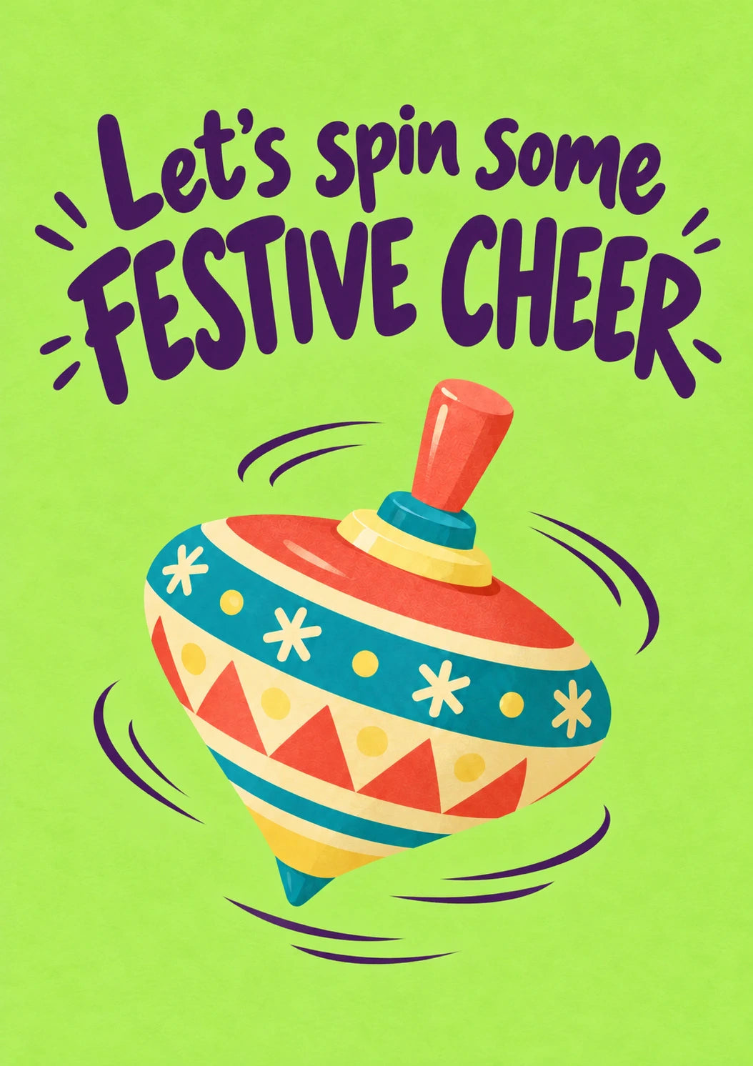 Funny Spinning Top Festive Cheer Christmas Card for Nephew