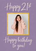 Load image into Gallery viewer, Purple Gold Frame Happy 21st Photo Upload Birthday Card for Her
